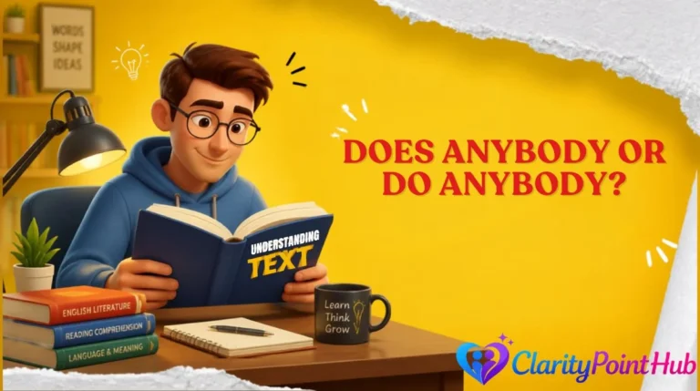 Does Anybody or Do Anybody?