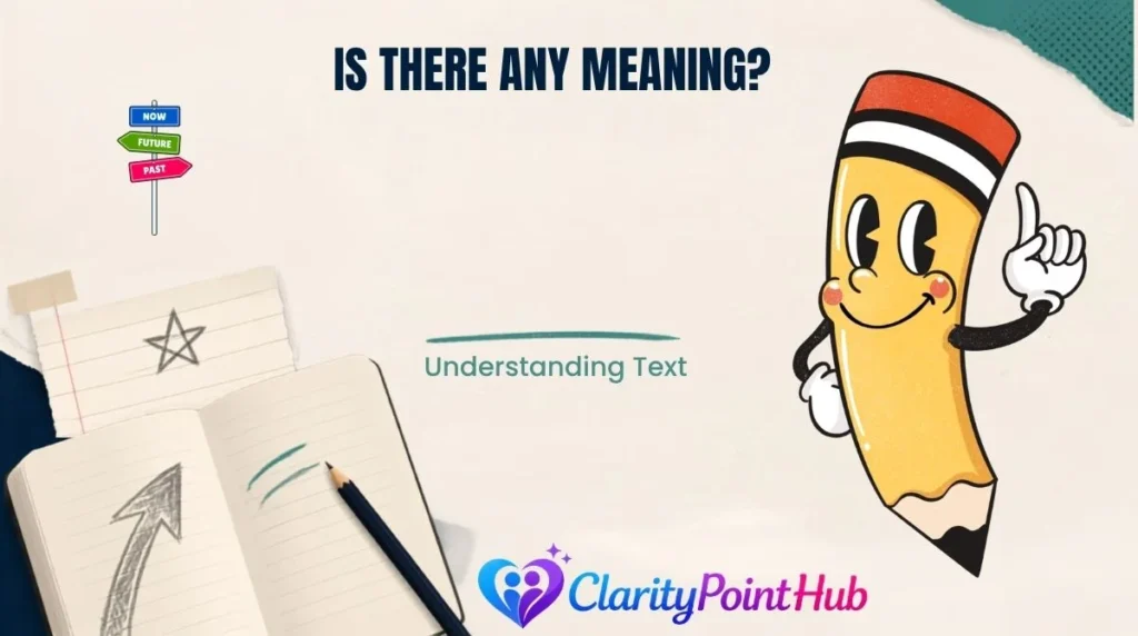 Is There Any Meaning?