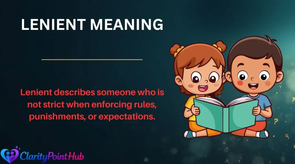 Lenient Meaning