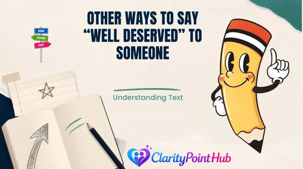 Other Ways to Say “Well Deserved” to Someone