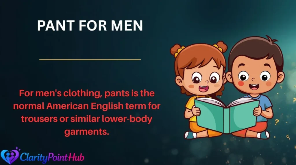 Pant for Men