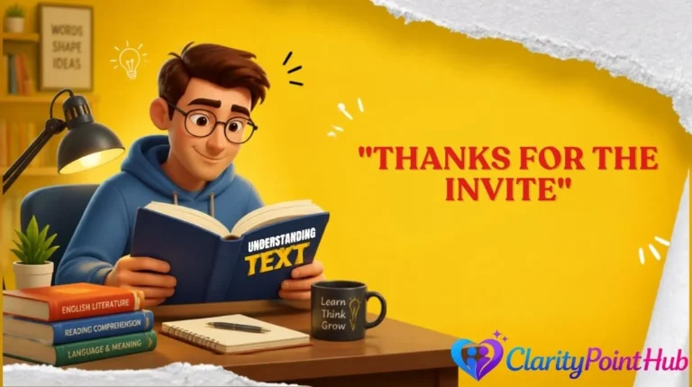 "Thanks for the Invite"
