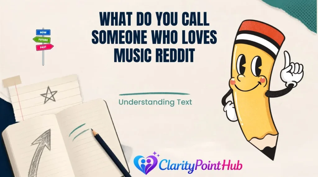 What Do You Call Someone Who Loves Music Reddit