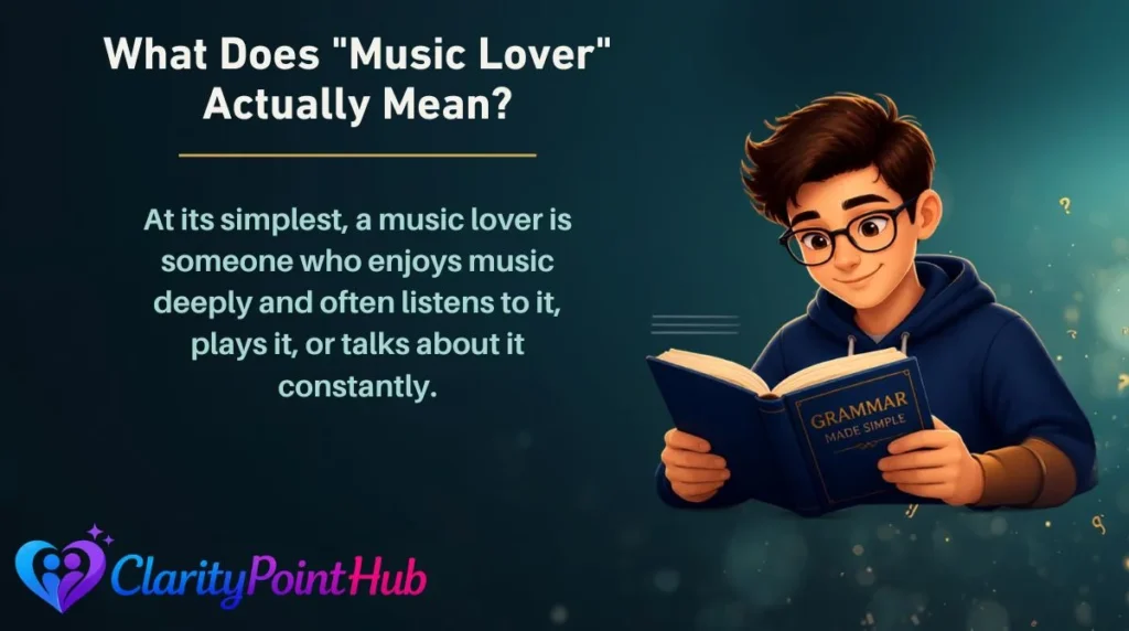 What Does "Music Lover" Actually Mean?