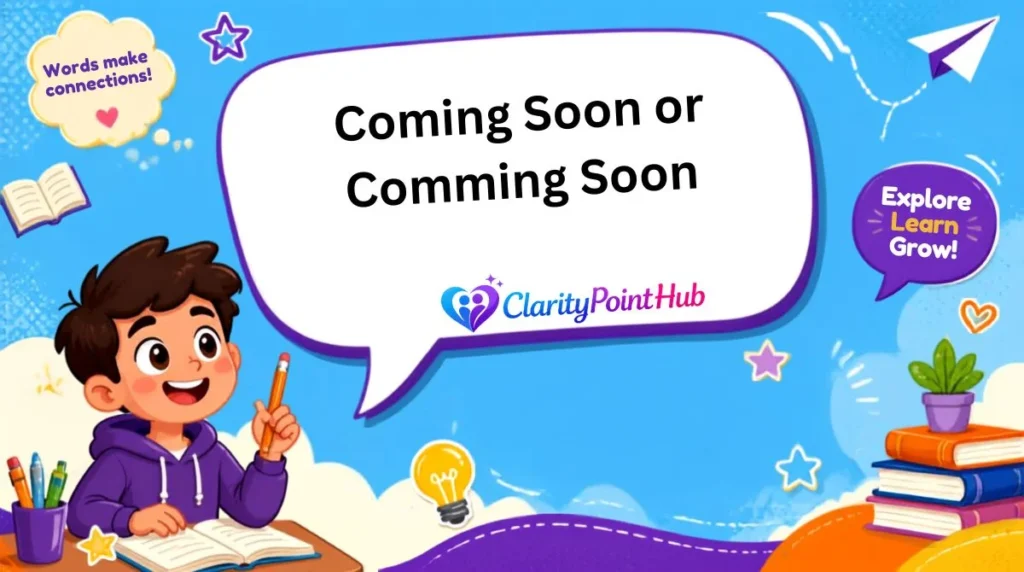 Coming Soon or Comming Soon