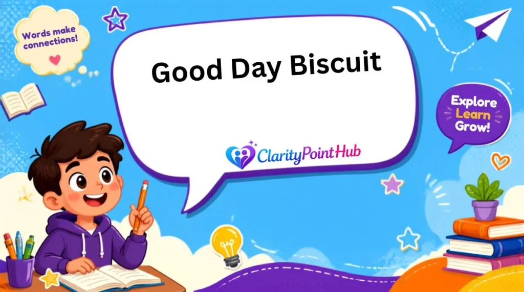 Good Day Biscuit