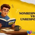Nonresponsive vs Unresponsive